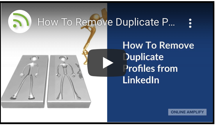 How to remove duplicate LinkedIn profiles